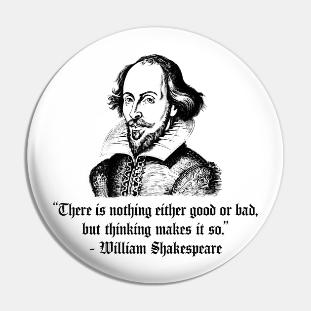 Shakespeare Quote Pin by n23tees