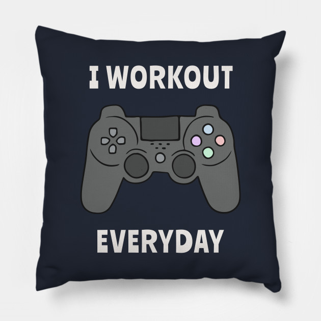 I Workout Everyday By N23art