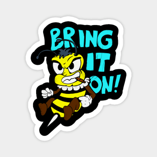 Cartoon Bee Bring It On Fighting Funny Insect Magnet