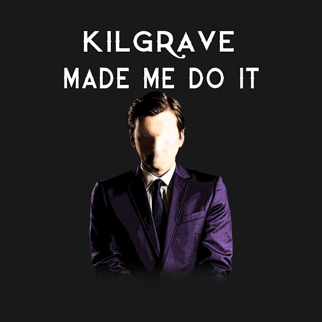 Kilgrave Made Me Do It by caycharming