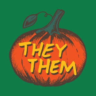 LGBTQIA+ They them Pronouns Jack-O-Lantern Pumpkin T-Shirt