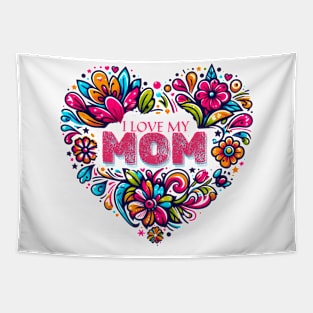 I Love My Mom Vintage Flowers Floral Print Wildflowers Folklore Graphic Tapestry