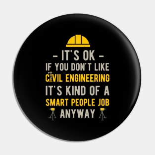 Civil Engineering Funny Gift Pin