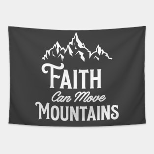 Faith Can Move Mountains Tapestry