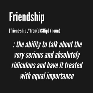 True friendship T-Shirt