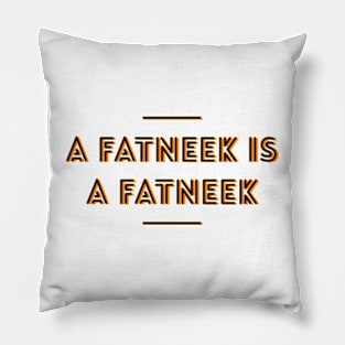 The Definition Of A Fatneek Pillow