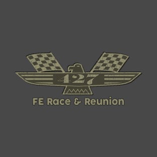 427 FE Race & Reunion 1958 T-Shirt