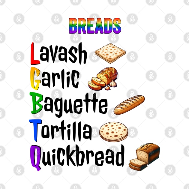 Breads of the Rainbow Lavash Garlic Baguette Tortilla Quick LGBTQ by Luxinda