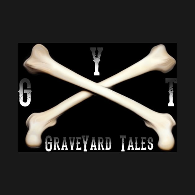 GraveYard Bones by GraveYard Tales