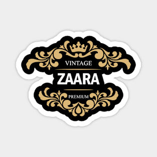 Zaara Name Magnet