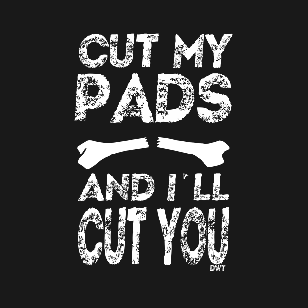 Cut my Pads by DerbyWarThreads