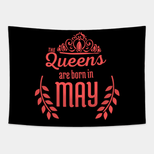 The Queens are Born in may Tapestry