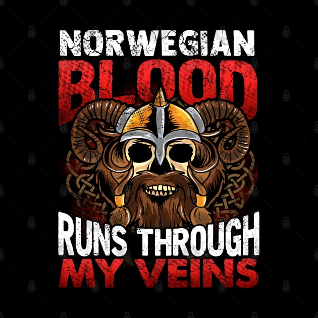 Norwegian Blood Runs Through My Veins Viking by E