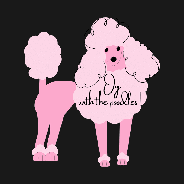 Oy With The Poodles by capesandrollerskates 