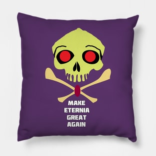 Make Eternia Great Again Pillow