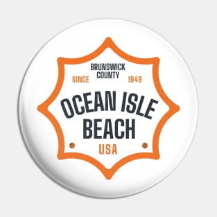 Ocean Isle Beach, NC Summertime Vacationing Sun Signs Pin