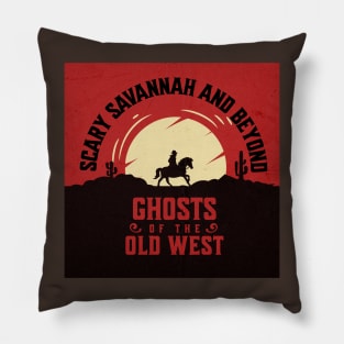Scary Savannah - Ghosts of the Old West Pillow