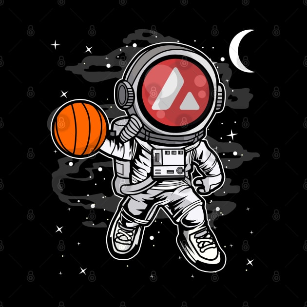 Astronaut Basketball Avalanche AVAX Coin To The Moon Crypto Token Cryptocurrency Blockchain Wallet Birthday Gift For Men Women Kids by Thingking About