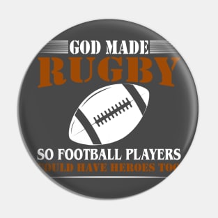 God made rugby Pin
