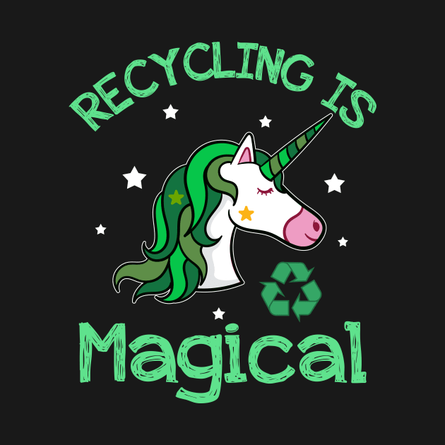 Recycling is Magical Funny Unicorn Earth Day T-Shirt by reynoldsouk4