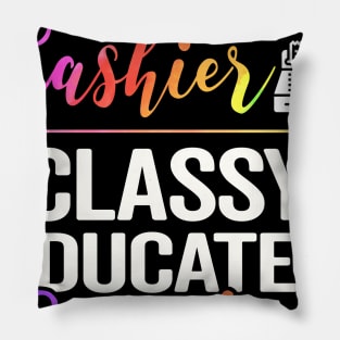 I'm A Cashier Classy Educated Essential Pillow