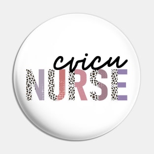 CVICU Nurse Pin