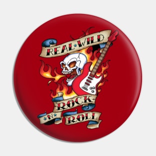 Real Wild Rock ‘n’ Roll Tattoo Pin