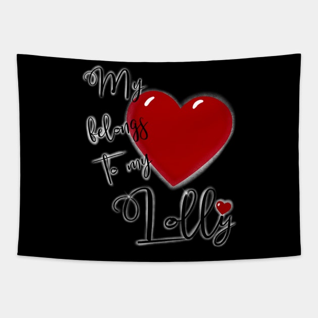 My Heart Belongs to My Lolly Tapestry by AnnaDreamsArt