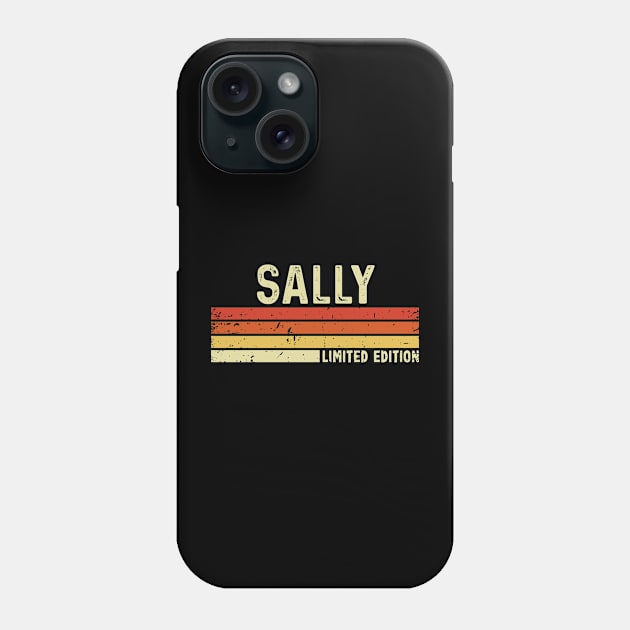 Sally Name Vintage Retro Limited Edition Gift Phone Case by CoolDesignsDz