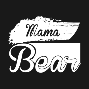 Mama Bear T Shirt For Women Men T-Shirt