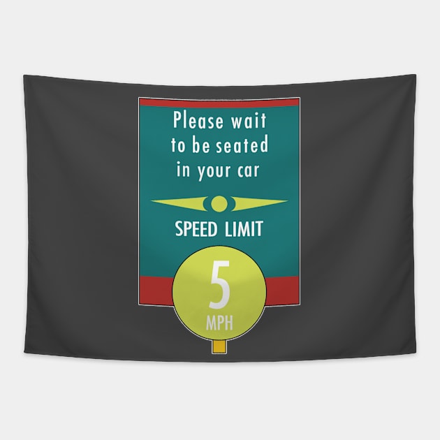 Sci-Fi "Please wait to be seated in your car" Tapestry by Hou-tee-ni Designs