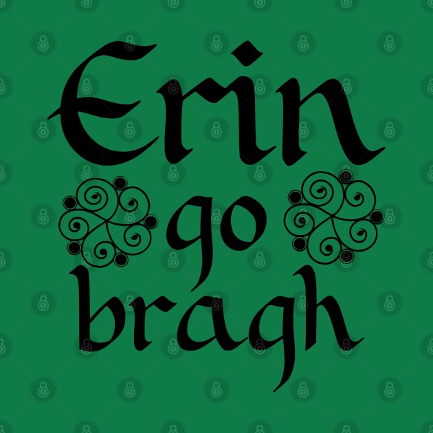 Erin Go Bragh Celtic Black by Miozoto_Design