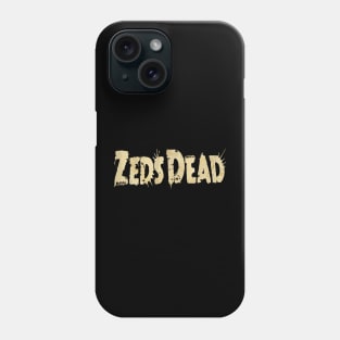 Zeds Dead Phone Case