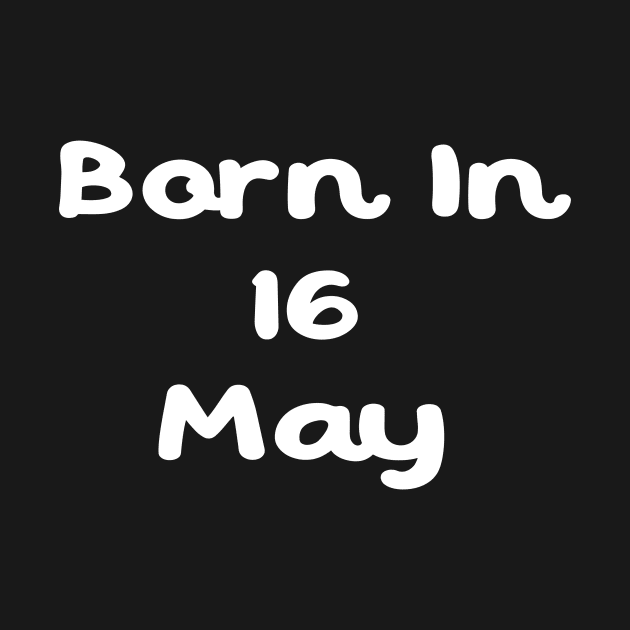 Born In 16 May by Fandie