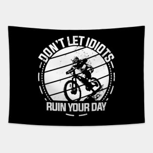 Biking Ruin your day funny quotes Tapestry