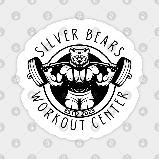 Silver Bears Workout Center Magnet by WarFX Designs