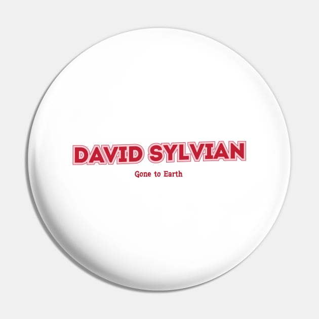 David Sylvian, Gone to Earth Pin by PowelCastStudio
