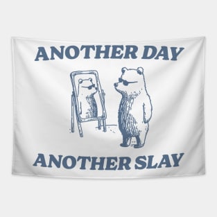 Another Day Another Slay Graphic T-Shirt, Retro Unisex Adult T Shirt, Funny Bear T Shirt, Meme Tapestry