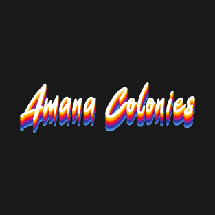 Amana Colonies T-Shirt