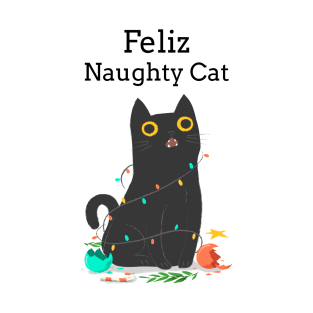 Feliz Naughty Cat Funny Christmas Navidad T-Shirt