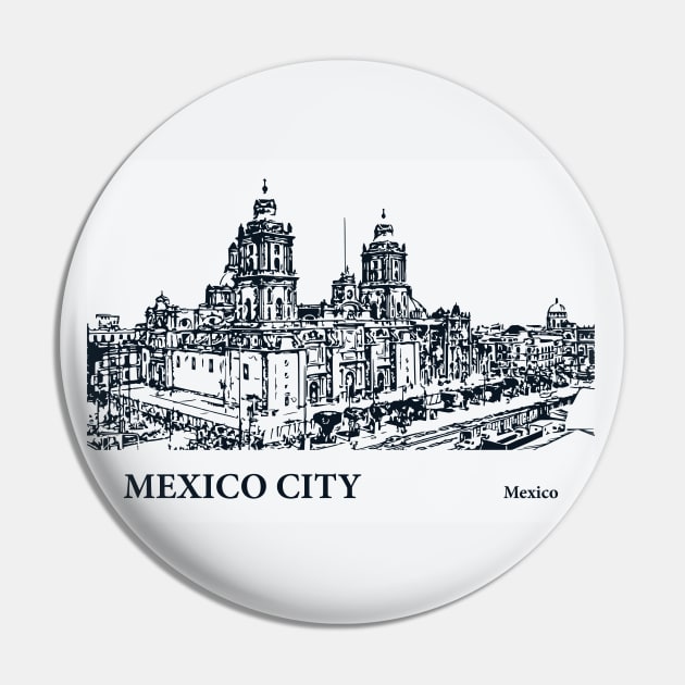 Mexico City - Mexico Pin by Lakeric