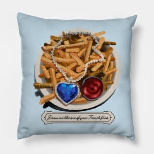 Draw Me Like One Of Your French Fries Pillow