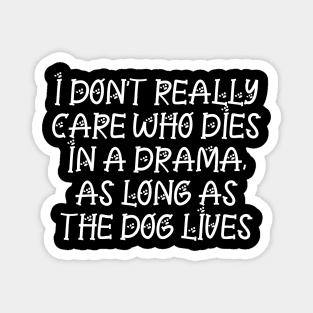 Funny Dog Lover Gift Magnet