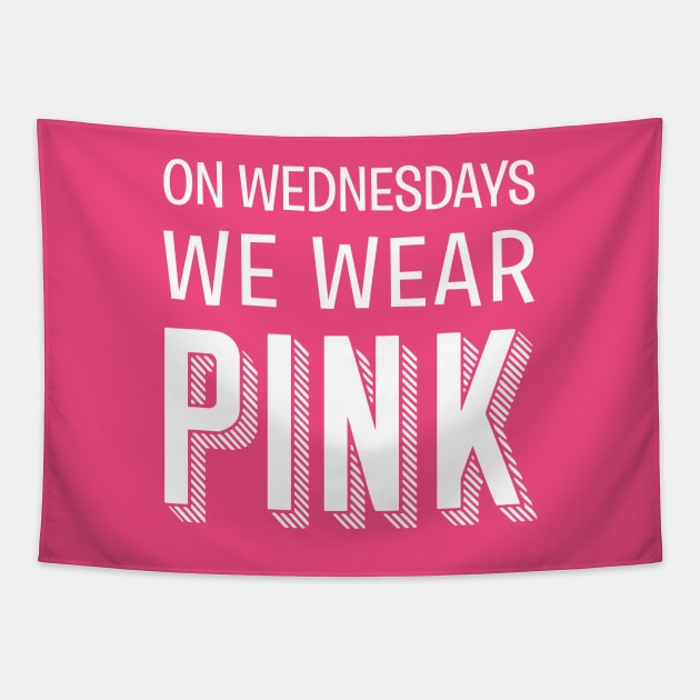 On Wednesdays, We Wear Pink Tapestry by AnnaBanana