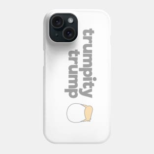 Trumpity Trump Phone Case