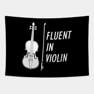 Fluent in Violin w Tapestry