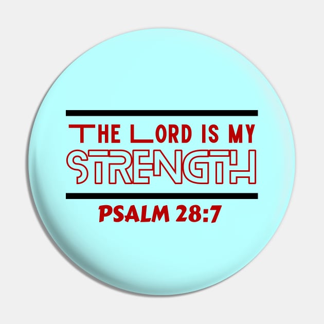 The Lord Is My Strength Christian Typography The Lord Is My