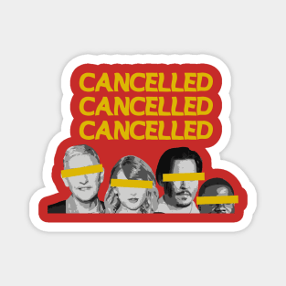 Cancelled Cancel Culture Magnet