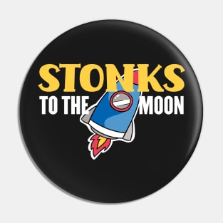 Stonks To The Moon Funny Day Trader Stock Trading Gift Pin