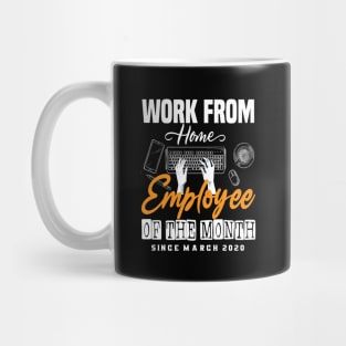 Work From Home Employee of The Month Since March 2020 Gifts